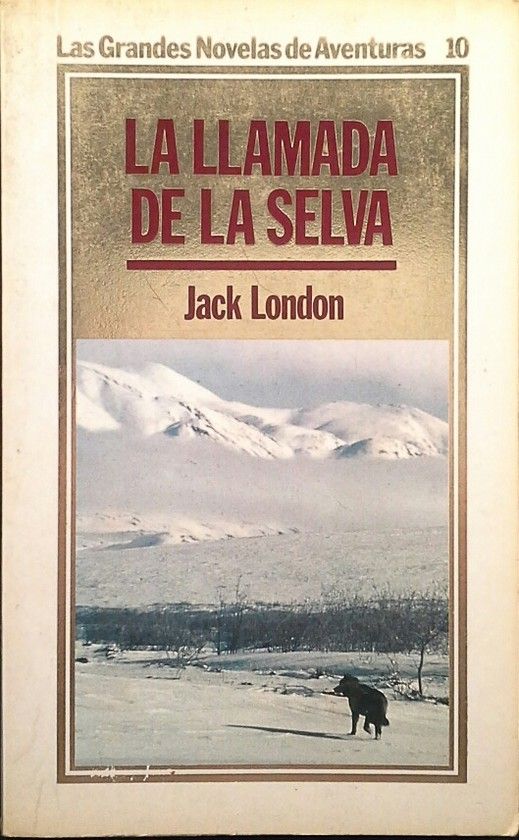 LA LLAMADA DE LA SELVA