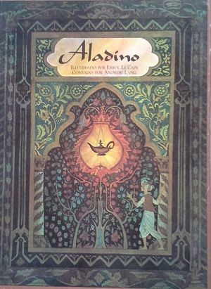 ALADINO Y LA LMPARA MARAVILLOSA ILUSTRADO POR ERROL LE CAIN