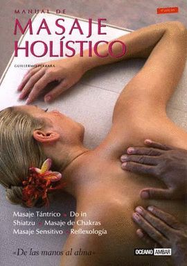 MANUAL DE MASAJE HOL�STICO