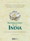 INSPIRACIONES DE LA INDIA.RECETAS PARA ILUMINAR EL ESPIRITU EN LA VIDA