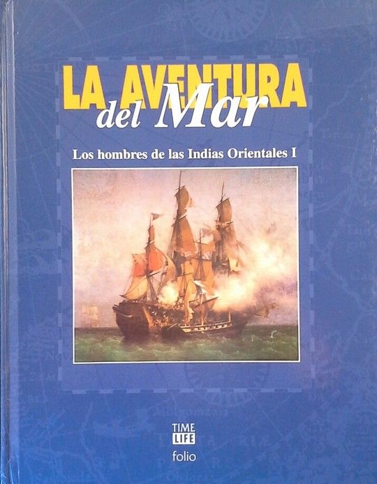LOS HOMBRES DE LAS INDIAS ORIENTALES I