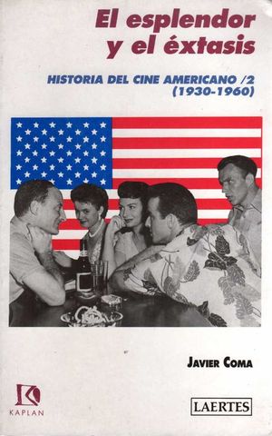 HISTORIA DEL CINE AMERICANO (1930-1960) / 2