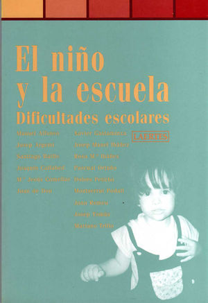 EL NI�O Y LA ESCUELA