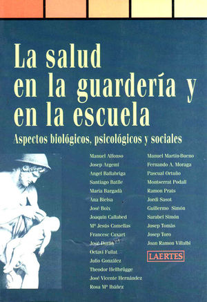 LA SALUD EN LA GUARDER�A Y LA ESCUELA