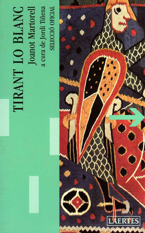 TIRANT LO BLANC. SELECCI� OFICIAL