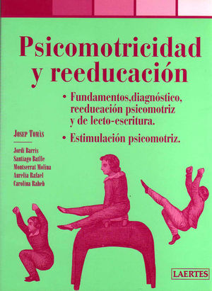 PSICOMOTRICIDAD Y REEDUCACI�N