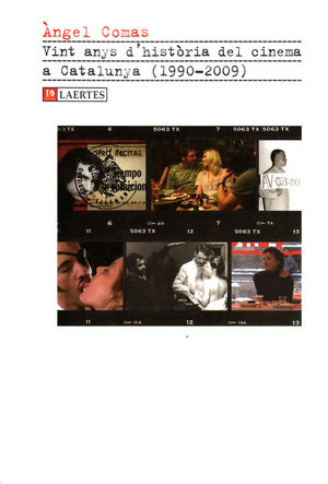 VINT ANYS D'HISTRIA DEL CINEMA A CATALUNYA (1990-2009)