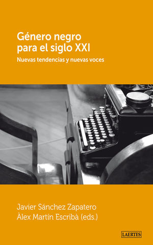 G�NERO NEGRO PARA EL SIGLO XXI