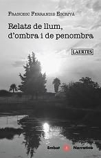 RELATS DE LLUM, D'OMBRA I DE PENOMBRA