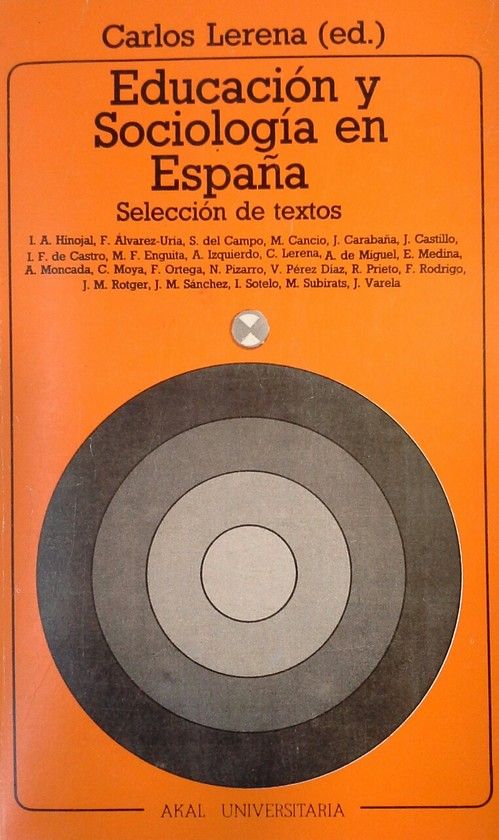 EDUCACION Y SOCIOLOGIA EN ESPA�A.