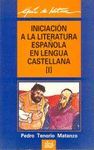 INICIACION A LA LITERATURA ESPAOLA EN LENGUA CASTELLANA (I)