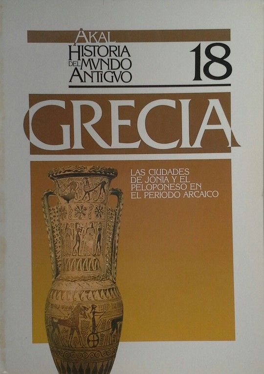 LAS CIUDADES DE JONIA Y EL PELOPONESO EN EL PERIODO ARCAICO.
