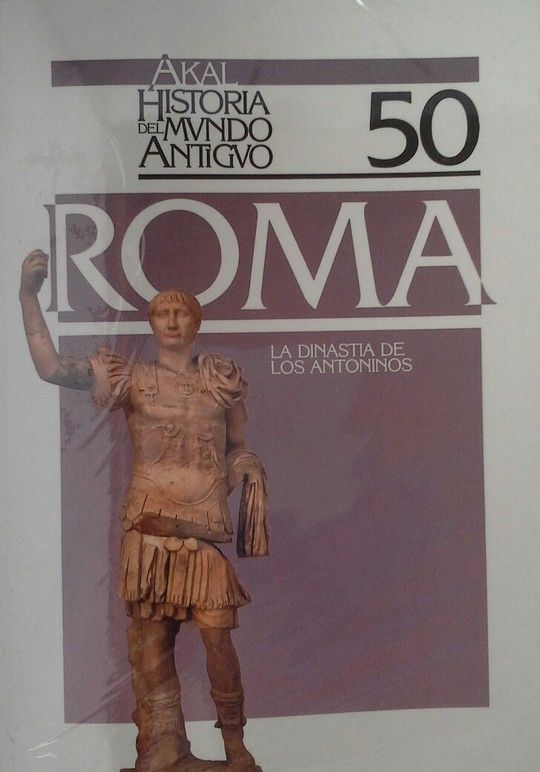 LA DINASTA DE LOS ANTONINOS.