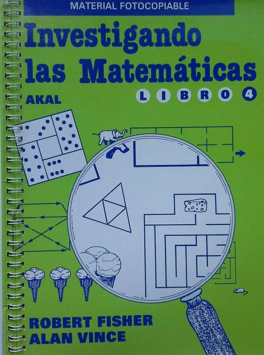 INVESTIGANDO LAS MATEMATICAS LIBRO 4