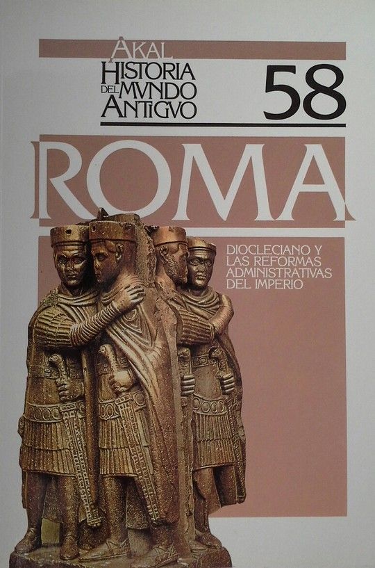 DIOCLECIANO Y LAS REFORMAS ADMINISTRATIVAS DEL IMPERIO.