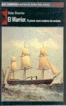 WARRIOR,EL.EL PRIMER NAVIO MODERNO DE COMBATE