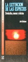 LA EXTINCI�N DE LAS ESPECIES - EVOLUCI�N, CAUSAS Y EFECTOS