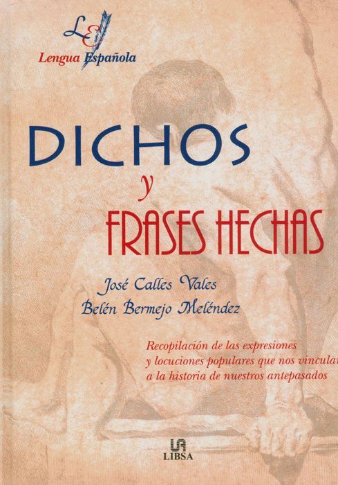 DICHOS Y FRASES HECHAS