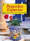 PEQUE�OS ESPACIOS