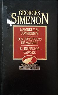 MAIGRET Y EL CONFIDENTE Y OTROS