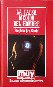 LA FALSA MEDIDA DEL HOMBRE - N�61