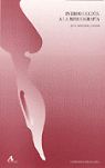 INTRODUCCI�N A LA BIBLIOGRAF�A