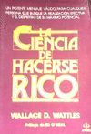 LA CIENCIA DE HACERSE RICO