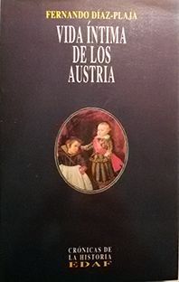 VIDA NTIMA DE LOS AUSTRIA