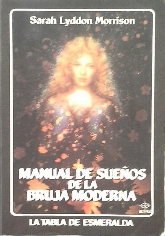 MANUAL DE LOS SUEOS DE LA BRUJA MODERNA