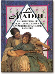 LA MADRE. CITAS E ILUSTRACIONES.
