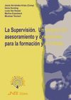 SUPERVISION,LA.UN SISTEMA DE ASESORAMIENTO Y ORIENTACION PARA LA FORMA