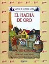HACHA DE ORO,EL.CUENTOS DE LA MEDIA LUNITA