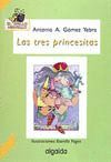 TRES PRINCESITAS,LAS