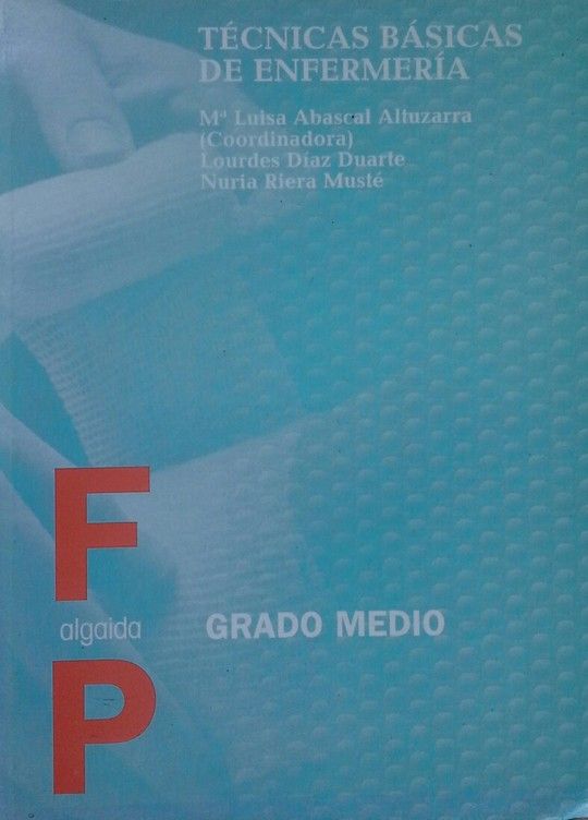 T�CNICAS B�SICAS DE ENFERMER�A