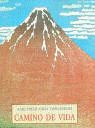 CAMINO DE VIDA