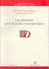 LAS DERECHAS EN LA ESPA�A CONTEMPOR�NEA