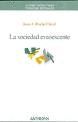LA SOCIEDAD EVANESCENTE
