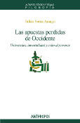 LAS APUESTAS PERDIDAS DE OCCIDENTE