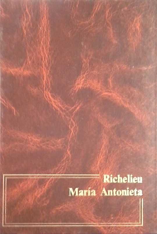 RICHELIEU ; MARA ANTONIETA