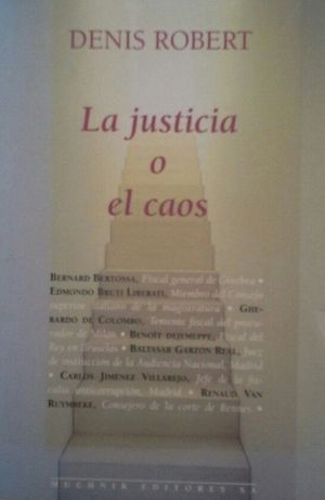 LA JUSTICIA O EL CAOS