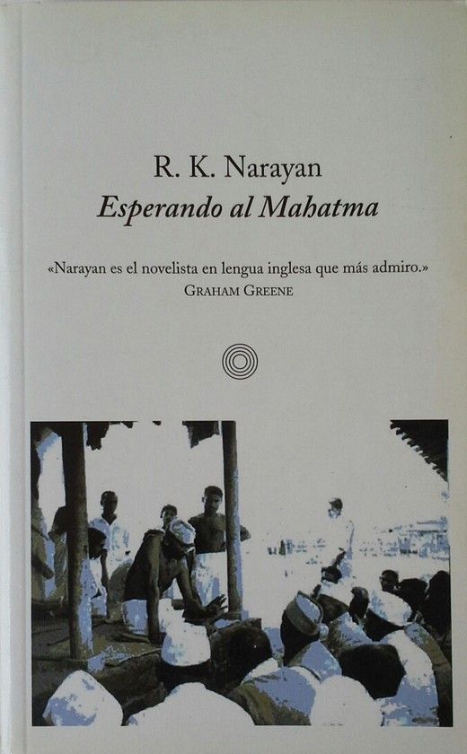 ESPERANDO AL MAHATMA