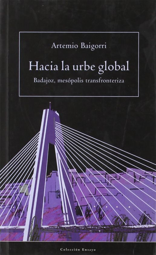 HACIA LA URBE GLOBAL