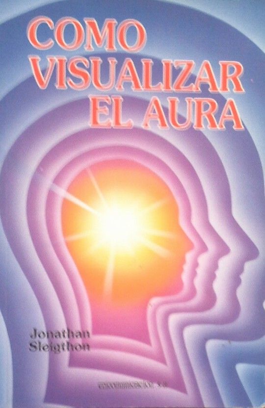 C�MO VISUALIZAR EL AURA