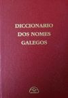 DICCIONARIO DOS NOMES GALEGOS