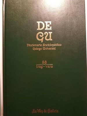 DEGU : DICCIONARIO ENCICLOPDICO GALEGO UNIVERSAL VOL.58