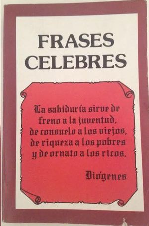 FRASES C�LEBRES