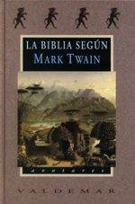 LA BIBLIA SEGN MARK TWAIN