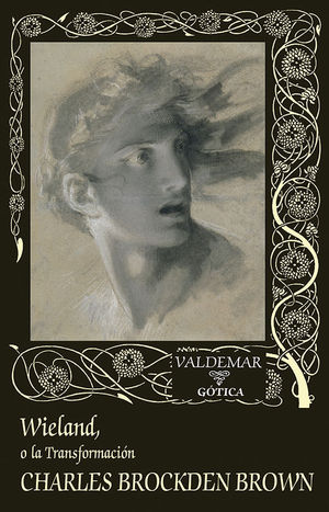 WIELAND, O LA TRANSFORMACI�N