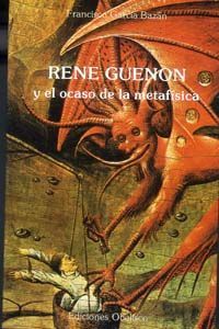 REN GUENN Y EL OCASO DE LA METAFSICA.