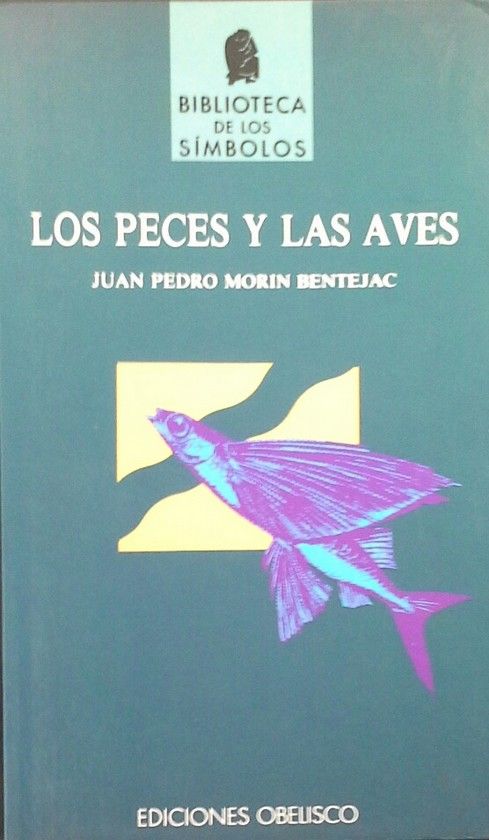 PECES Y LAS AVES, LOS                        .